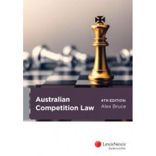 Australian Competition Law 4th ed